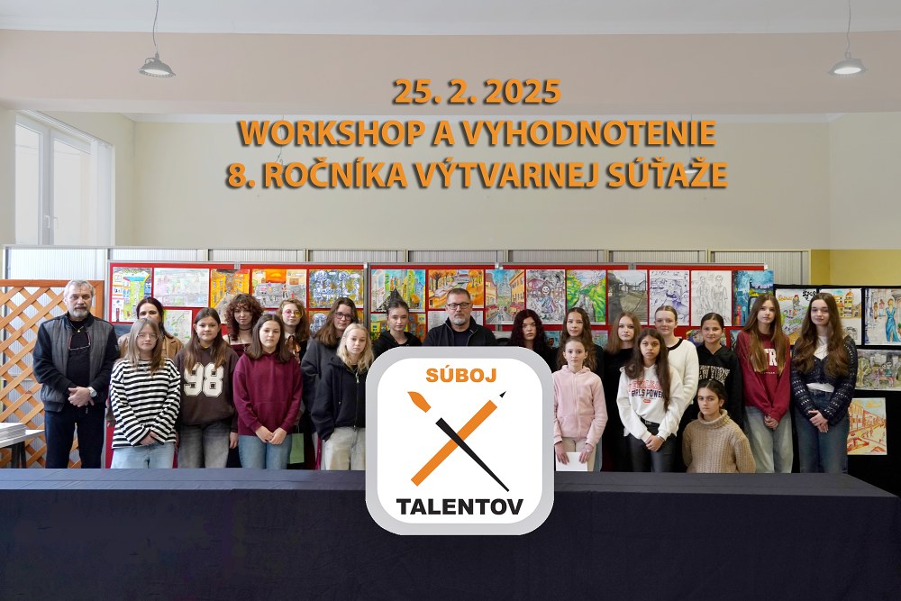 8. ročník výtvarnej súťaže Súboj talentov – workshop a vyhodnotenie